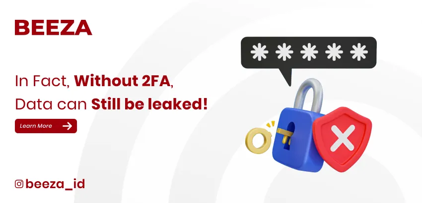 DPR (Data-Proof Reality): The Truth Is, Without 2FA, Your Data Is Still at Risk 5 15 July 2025 1 Website Cover Eng 11zon
