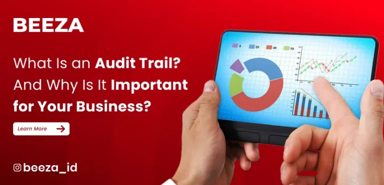 Blogs 5 What is an Audit Trail and Why Is It Important for Your Business?