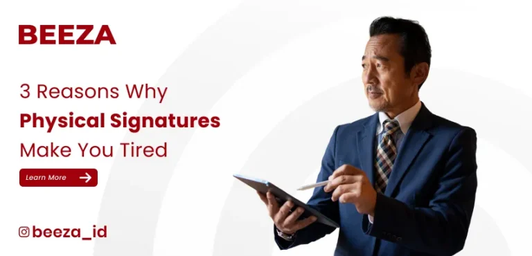 3 Reasons Why Physical Signatures Make You Tired
