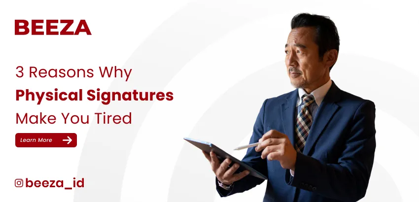 3 Reasons Why Physical Signatures Make You Tired 2 2 July 2025 1 Website Cover Eng 11zon