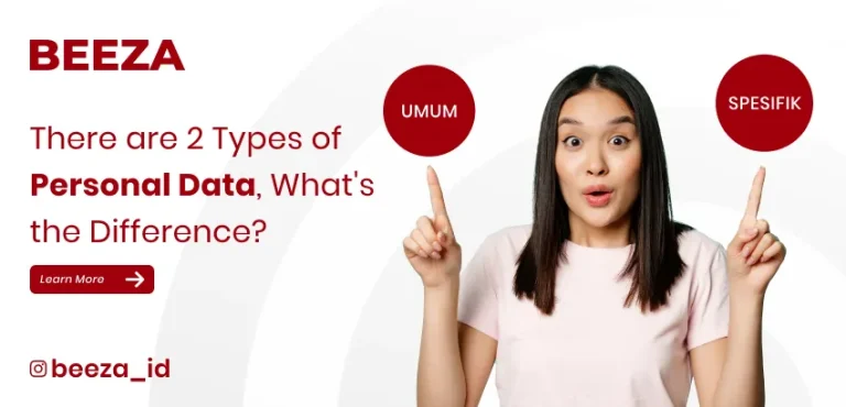 Understand the Two Types of Personal Data: General & Specific — Don’t Treat Them the Same, Don’t Protect Them Carelessly