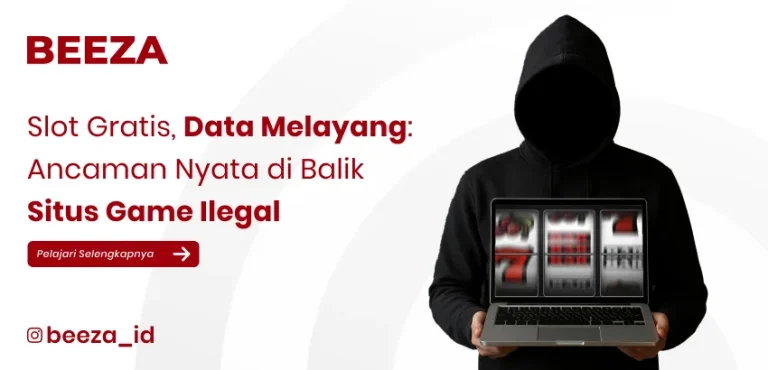 Slot Gratis Ilegal, Data Melayang: Ancaman Nyata di Balik Situs Game Ilegal