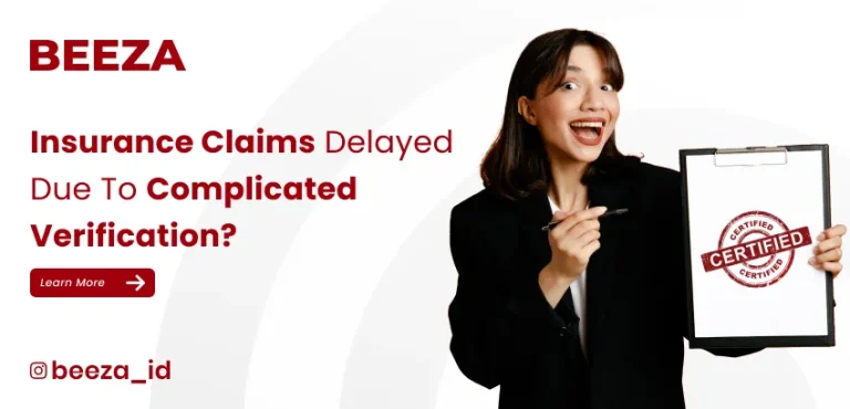 Insurance Claims Delayed Because of Complicated Verification? Here’s the Solution!