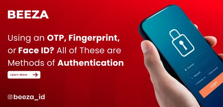 Blogs 6 Have You Ever Logged In Using OTP, Fingerprint, or Face ID? That’s Digital Authentication!
