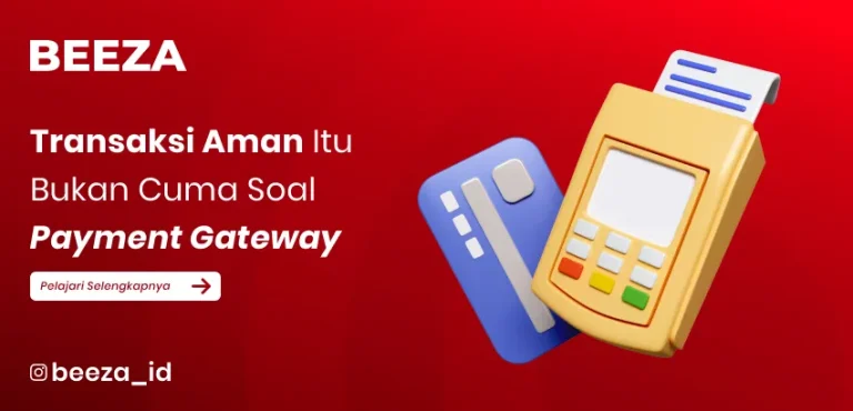 E-Commerce Aman Bukan Sekadar Gateway — Tapi Juga Identitas, Legalitas, dan Kepercayaan