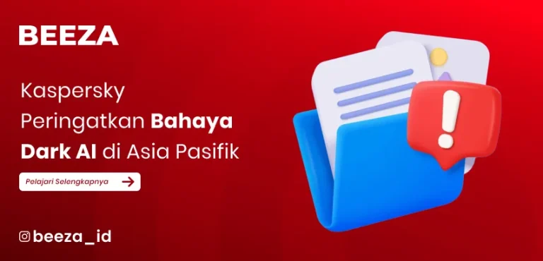 Kaspersky Peringatkan Dark AI di Asia Pasifik: Deepfake & Phishing Makin Canggih