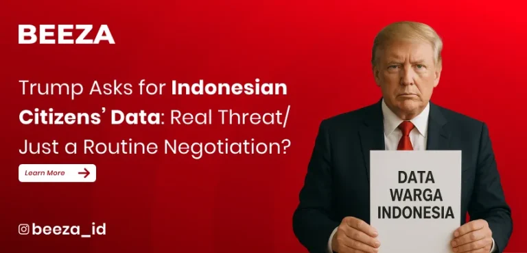 Trump Asks for Indonesian Citizens Data: Real Threat or Just a Routine Negotiation?