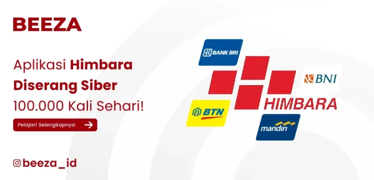 Aplikasi Himbara Diserang Siber Ratusan Ribu Kali Sehari: Alarm Serius untuk Keamanan Data Digital