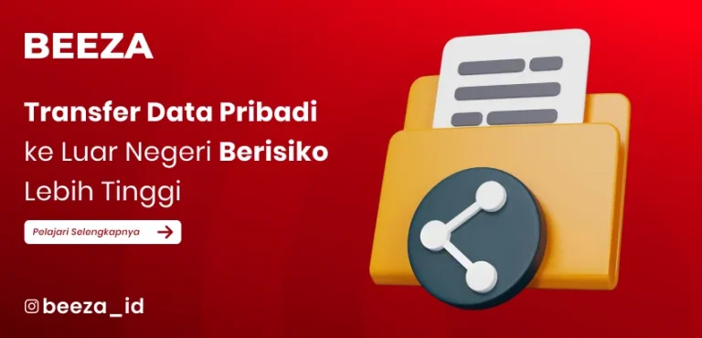 Transfer Data Pribadi ke Luar Negeri Berisiko Lebih Tinggi: Saatnya Waspada dan Lindungi Privasi Digital