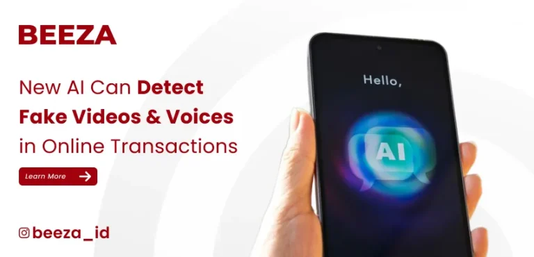 AI Can Now Detect Manipulated Videos and Voices in Online Transactions: The Future of Digital Security