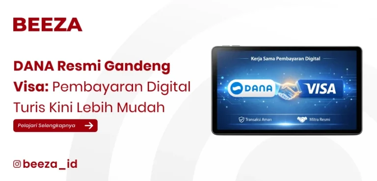 DANA Gandeng Visa: Pembayaran Digital Turis Kini Lebih Mudah