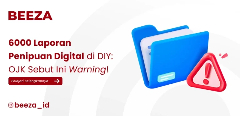 6000 Laporan Penipuan Digital di DIY: OJK Sebut Ini Warning!