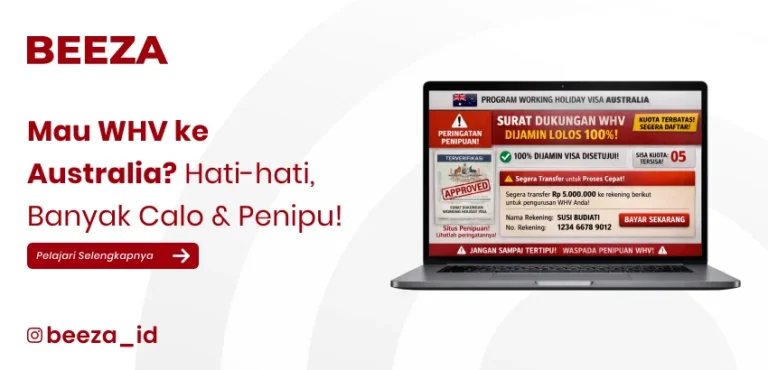 Mau Working Holiday Visa atau WHV ke Australia? Hati-hati, Banyak Calo & Penipu!