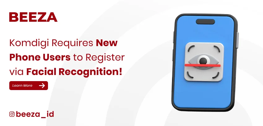 Komdigi Requires New Phone Users to Register via Facial Recognition
