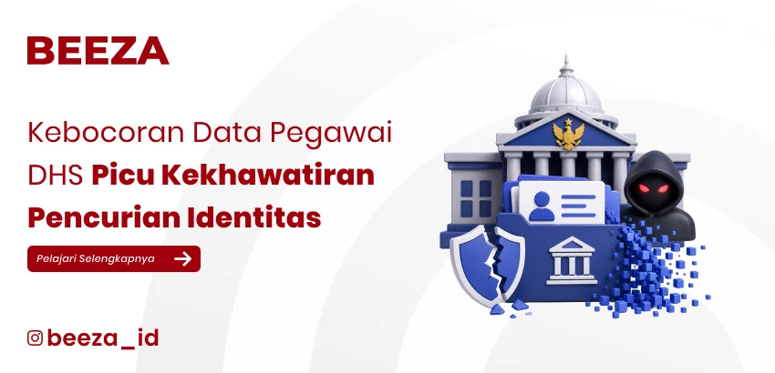Kebocoran Data Pegawai DHS